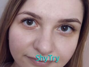 ShyTry