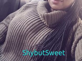 ShybutSweet