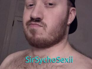 SirSychoSexii