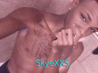 SkyeXXS