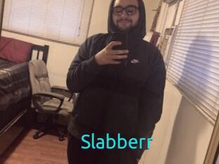 Slabberr