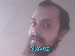 Slavez