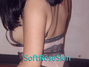 SoftRoseSkin