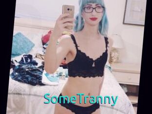 SomeTranny