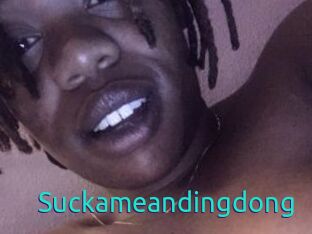 Suckameandingdong