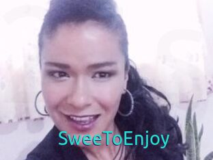 SweeToEnjoy