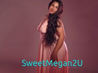 SweetMegan2U