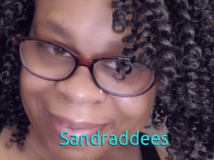 Sandraddees