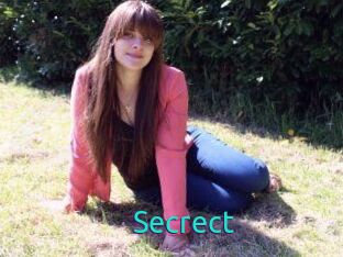 Secrect
