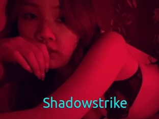 Shadowstrike