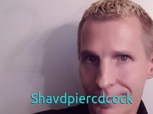 Shavdpiercdcock