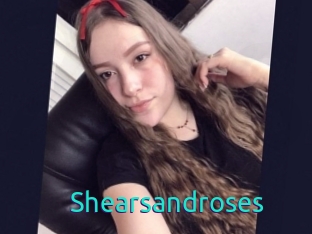Shearsandroses