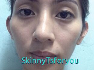 SkinnyTsforyou