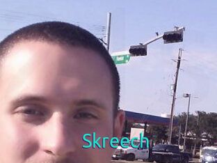 Skreech