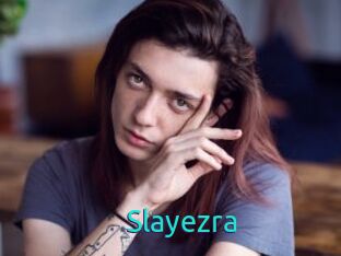 Slayezra