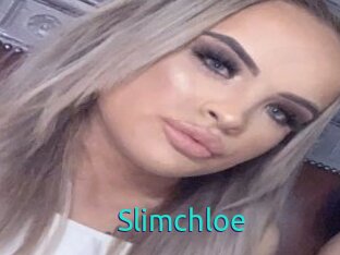 Slimchloe