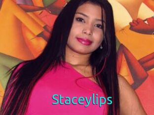 Staceylips