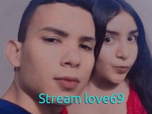 Stream_love69
