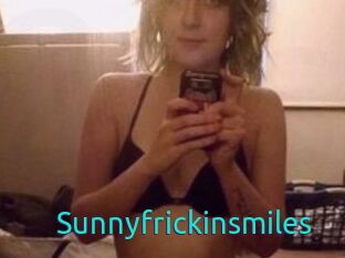 Sunnyfrickinsmiles