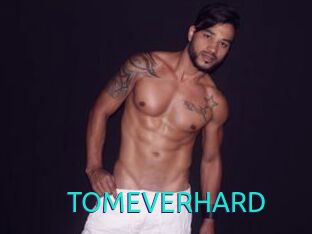 TOMEVERHARD