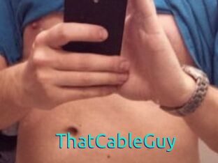 ThatCableGuy