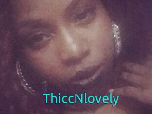 ThiccNlovely