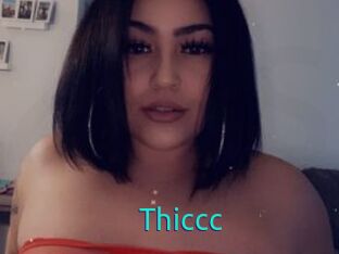 Thiccc