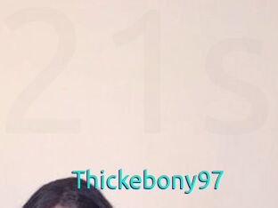 Thickebony97