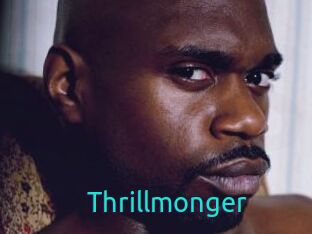 Thrillmonger