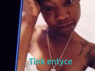 Tink_entyce