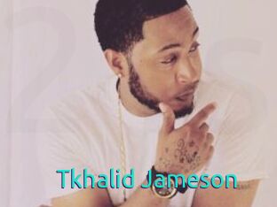 Tkhalid_Jameson