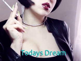 Todays_Dream