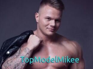 TopModelMikee