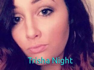 Trisha_Night