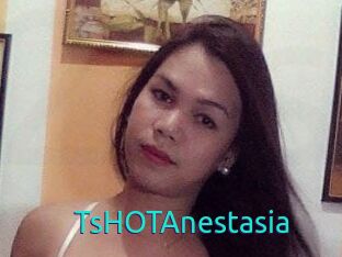 TsHOTAnestasia