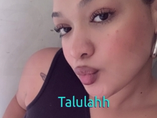 Talulahh