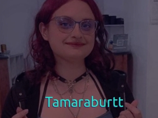 Tamaraburtt