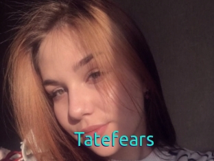 Tatefears