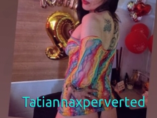 Tatiannaxperverted