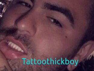 Tattoothickboy