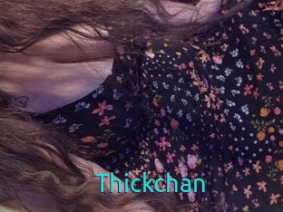Thickchan