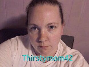 Thirstymom42