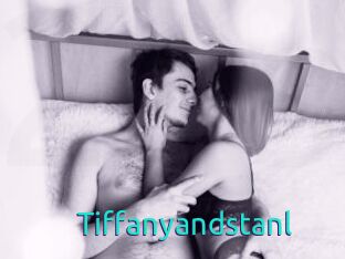 Tiffanyandstanl