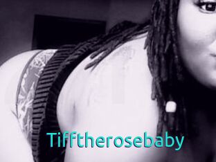 Tifftherosebaby