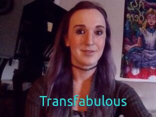 Transfabulous