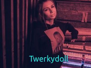 Twerkydoll