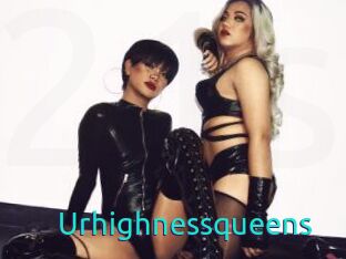 Urhighnessqueens