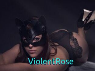 ViolentRose