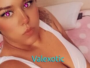 Valexotic