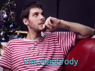 Vincebigbrody